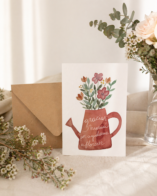 Postal "Gracias Mamá por ayudarme a florecer"